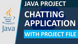 13  Chatting Application  Java Project  Java Swing amp Socket Programming [upl. by Rednasela]