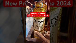 Goa New Dewars Whiskey Prices whisky [upl. by Ferdie]