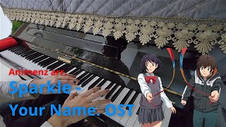 Sparkle Animenz arr  Your NameKimi no Na Wa OST Piano  RADWIMPS [upl. by Nomolos]