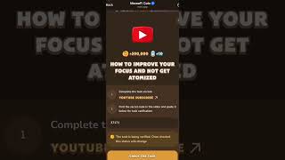 HOW TO IMPROVE YOUR FOCUS AND NOT GET ATOMIZED  MEMEFI VIDEO CODE NEW [upl. by Zsuedat563]