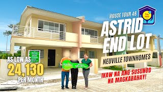 House Tour 46  Affordable Astrid End Lot  Complete Finish House PagIBIG  Neuville Tanza Cavite [upl. by Litt]