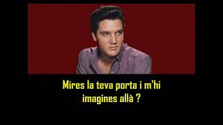 ELVIS PRESLEY  Are you lonesome tonight  amb subtítols en català  BEST SOUND [upl. by Romito455]