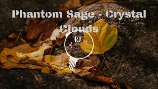 Phantom Sage  Crystal Clouds [upl. by Mathew406]