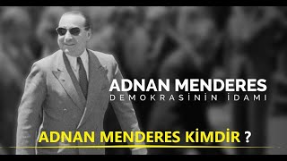 Adnan Menderes Kimdir [upl. by Yatnoj997]