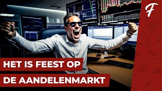 HET IS FEEST OP DE AANDELENMARKT VEEL RENDEMENT [upl. by Annyrb]