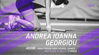 Andrea Ioanna Georgiou 33 2024 PANCYPRIAN HIGH SCHOOL GAMES 400M [upl. by Atnes]