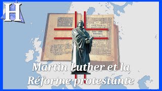 Martin Luther et la Réforme protestante [upl. by Wendalyn]