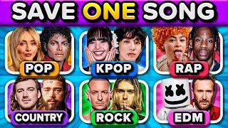 POP vs KPOP vs RAP vs COUNTRY vs ROCK vs EDM 🎵 SAVE ONE SONG 🤩  Music Quiz [upl. by Elokyn]