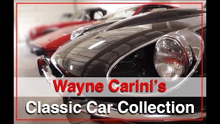 Wayne Carinis Classic Car Collection [upl. by Hewet]