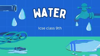 water icseclass9th icsechemistry science english spokenenglish [upl. by Milon]