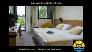 croatia aminess liburna hotel spain portugal hotel holiday [upl. by Adli]