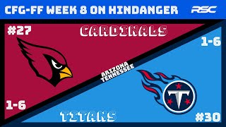 CFGFF Week 8 on Hindanger  D7 vs D8 Matchup Arizona vs Tennessee [upl. by Annawek539]