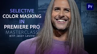 Video Masterclass  Selective Color Masking in Premiere Pro [upl. by Galang]