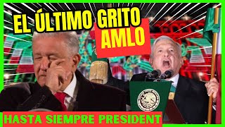 🚨ÚLTIMO GRITO DE AMLO🚨 COMO PRESIDENTEHASTA SIEMPRE PRESIDENTE [upl. by Macfarlane]