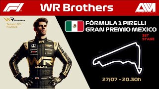 League WR Brothers 3ª Temporada GP de México  Autódromo Hermanos Rodríguez [upl. by Luke136]