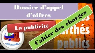 Procédures de passation des marché publicslappel doffre la publicitéle cahier des charges [upl. by Anilahs]