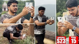 Samsung S23 Vs Iphone 15 Camera Test 🔥 Ab nhe hoga Confusion [upl. by Acillegna667]