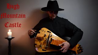 High Mountain Castle Medieval Tune HURDY GURDY MUSIC Instrumental [upl. by Tuttle]