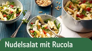 Nudelsalat mit Rucola Feta und eingelegter Paprika  REWE Deine Küche [upl. by Arjun]