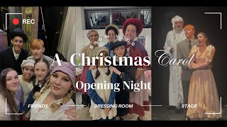 A Christmas Carol ACC Vlogs  Opening Night [upl. by Cattan]