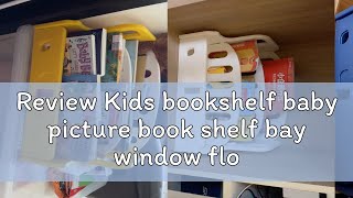 Review Kids bookshelf baby picture book shelf bay window floor simple desktop storage shelf househo [upl. by Anreval]