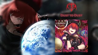 【Touhou Vocal  Eurobeat ROMAJI SUBS】ᴴᴰ Dust To Dust『K2E Cradle』 [upl. by Husein]