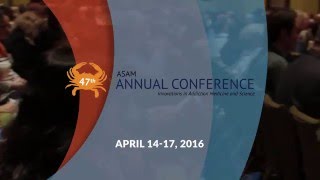 Come to the ASAM 47th Annual Conference [upl. by Lynd236]