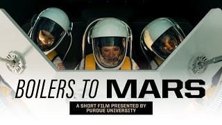 Purdue’s ‘Boilers to Mars’  30 second trailer 2 [upl. by Airtemad]