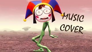 THE AMAZING DIGITAL CIRCUS  Dame Tu Cosita Cover MUSIC COVER 16 [upl. by Labanna839]