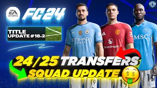 2425 Transfers Squad Update V8 For FC 24 FC 25 Ratings  New Players  Transfers  Promoted Teams [upl. by Harvey940]