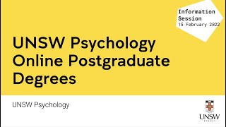 UNSW Psychology Online Postgraduate Degrees Info Evening [upl. by Neomah925]