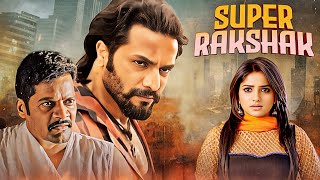 Super Rakshak Full Movie 4K  Thriller  Sri Murli Rachita Ram  South Dubbed Movie [upl. by Marielle]