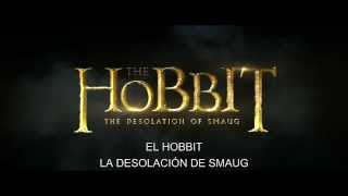 El Hobbit La Desolación de Smaug  Trailer 3 Subtitulado [upl. by Atteniuq]