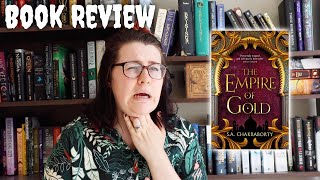 Empire of Gold Book Review  The Daevabad trilogy has ruined all other books for me CC [upl. by Nyleuqcaj]