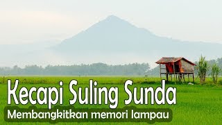 Kecapi Suling Sunda  Dangau Ditengah Sawah [upl. by Johnsson]