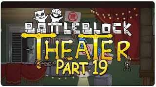 19 ★ LPT BattleBlock Theater  LEGGA SCHNEGGE DEGEDIDELIDU [upl. by Franky]