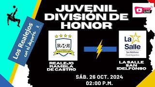 FUT SALA JUV DIV DE HONOR FS REALEJOS RAMBLA DE CASTRO Vs LA SALLE SAN IDELFONSO [upl. by Naz]