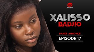 XALISSO  Saison 1  Episode 17  Bande Annonce [upl. by Zanze]