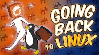 My 4 year journey back to Linux [upl. by Trinia926]