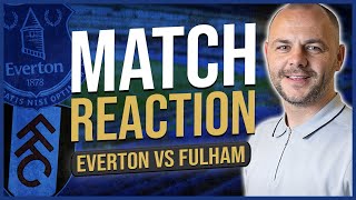 ‘EVERTON GET AWAY WITH IT’  Everton 11 Fulham  Match Reaction From Tony Scott [upl. by Illah]