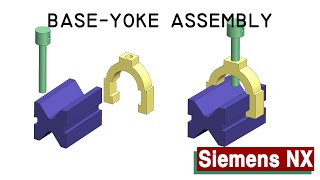 NX assembly tutorial topdown [upl. by Rask]