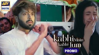 Here is Kabhi Main Kabhi Tum Episode 21 and 22 Teaser Promo Review  ARY DIGITAL DRAMA 2024 [upl. by Nosam]