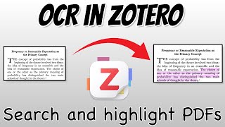 OCR in Zotero Search and Highlight PDFs [upl. by Yajet997]