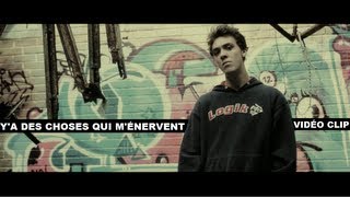 Ya des choses qui ménervent Vidéo Clip [upl. by Macdougall705]