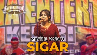 SIGAR  MINTUL WOKO CHANNEL [upl. by Pollak]