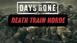 DAYS GONE PS5  How To Defeat The Death Train Horde And Do The Horse Lake Nero Checkpoint [upl. by Kellyann667]