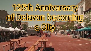 Delavan Wisconsin 125th Anniversary Celebration 7232022 [upl. by Lauren]