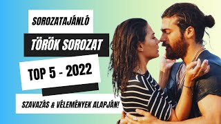 Top 5 Török Sorozat 2022ben I Film Center [upl. by Brom6]