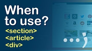 When to use Section vs Article vs Div in Html [upl. by Netsryk]