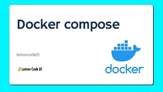 Docker Compose Tutorial for Beginners [upl. by Akimot]